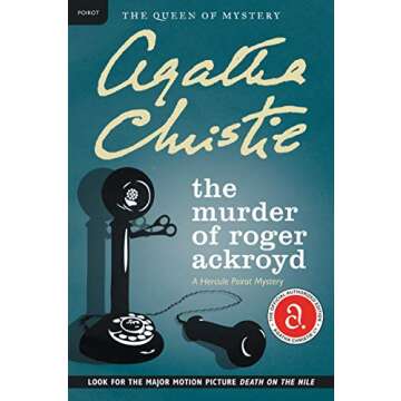 The Murder of Roger Ackroyd: A Hercule Poirot Mystery (Hercule Poirot Mysteries)