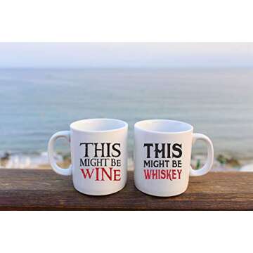 Funnwear This Might Be Wine, This Might Be Whiskey Couple Mugs - Funny Wine Lover - 11oz Ceramic Coffee Mug Set - His and Hers Anniversary Husband and Wife Engagement Mug