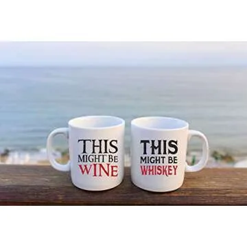Funnwear This Might Be Wine, This Might Be Whiskey Couple Mugs - Funny Wine Lover - 11oz Ceramic Coffee Mug Set - His and Hers Anniversary Husband and Wife Engagement Mug