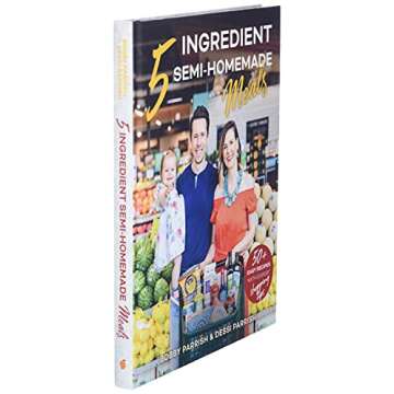 FlavCity's 5 Ingredient Meals: 50 Easy & Tasty Recipes Using the Best Ingredients from the Grocery Store (Heart Healthy Budget Cooking)
