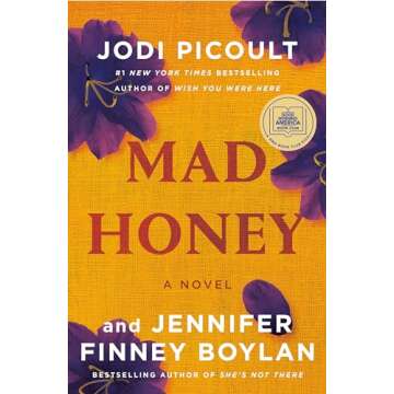 Mad Honey: A GMA Book Club Pick: A Novel