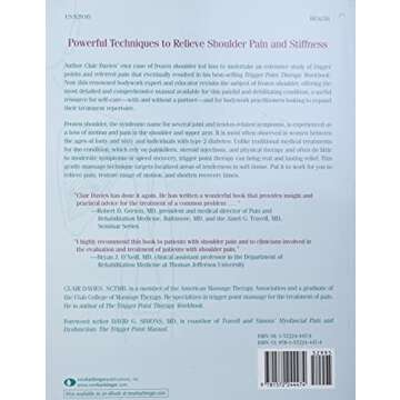 The Frozen Shoulder Workbook: Trigger Point Therapy for Overcoming Pain and Regaining Range of Motion (A New Harbinger Self-Help Workbook)
