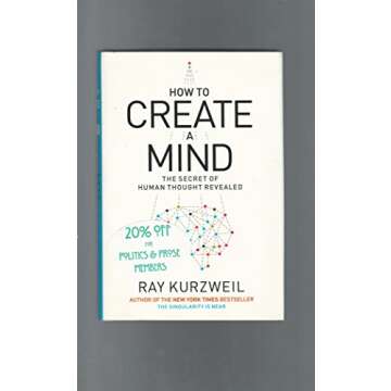 How to Create a Mind: The Secret of Human Thought Revealed