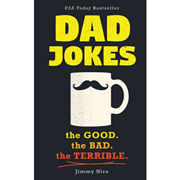 Dad Jokes Book Over 600 Best Gags for All Occasions