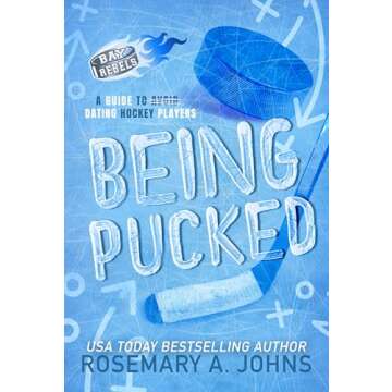 Being Pucked: A Why Choose Hockey Romance (Bay Rebels Book 1)