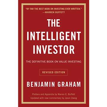 The Intelligent Investor, Rev. Ed: The Definitive Book on Value Investing