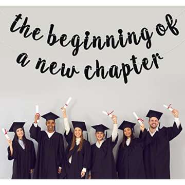 The Beginning of a New Chapter Banner for Graduations and Celebrations
