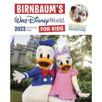 Birnbaum's 2023 Walt Disney World for Kids: The Official Guide (Birnbaum Guides)