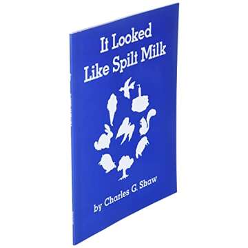 It Looked Like Spilt Milk