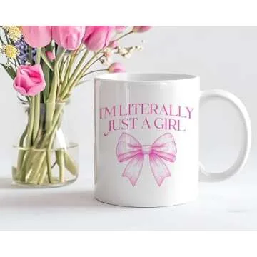 I'm Literally Just A Girl Mug - Coquette Aesthetic Gift