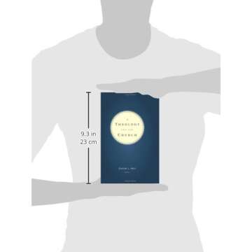 A Theology for the Church - Comprehensive Theology Insights