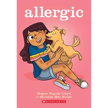 Allergic: A Touching Graphic Novel About Friendship and Resilience