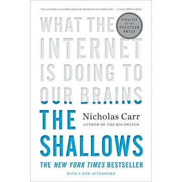 The Shallows Book on Internet's Impact on Our Minds