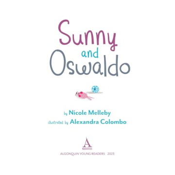Sunny and Oswaldo - A Heartwarming Children's Story