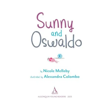 Sunny and Oswaldo - A Heartwarming Children's Story