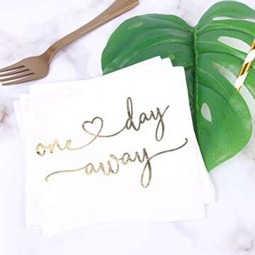 One Day Away Rehearsal Dinner Cocktail Napkins White Gold Napkins Dessert Beverage Table Decorations Wedding Party Supplies 100 Pcs, 3-ply