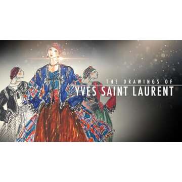 The Drawings of Yves Saint Laurent - A Timeless Collection of Fashion Artistry
