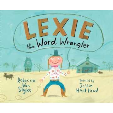 Lexie the Word Wrangler - Fun Language Learning for Kids