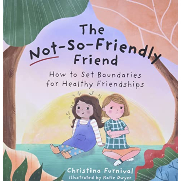 The Not-So-Friendly Friend: How To Set Boundaries for Healthy Friendships