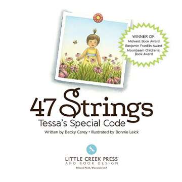 47 Strings: Tessa's Special Code – A Heartfelt Children's Book