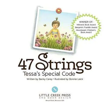 47 Strings: Tessa's Special Code – A Heartfelt Children's Book