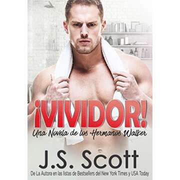 ¡VIVIDOR! : Una Novela De Los Hermanos Walker (Spanish Edition)