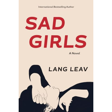 Sad Girls by Lang Leav - A Captivating Love Story