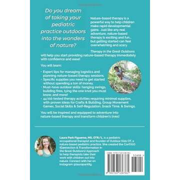 Therapy in the Great Outdoors: A Start-Up Guide to Nature-Based Pediatric Practice with 44 Kid-Teste...