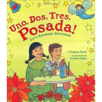 Uno, Dos, Tres, Posada! - A Vibrant Children's Book Celebrating Spanish Culture