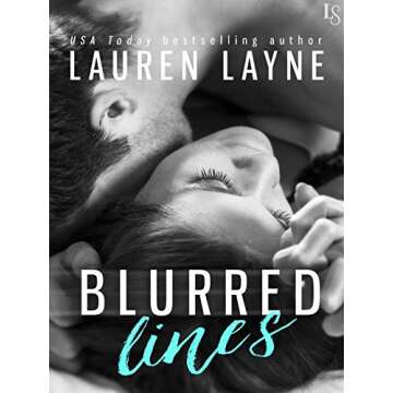 Blurred Lines (Love Unexpectedly) - A Captivating Romance Novel