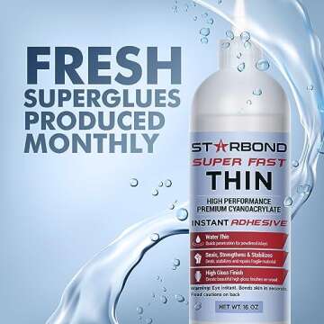 Starbond Premium Grade Cyanoacrylate Super Glue – 16 oz Refill Kit for Fast Adhesion and Precise A...