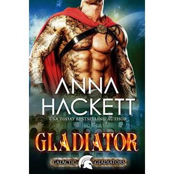 Gladiator: A Scifi Alien Romance (Galactic Gladiators Book 1)