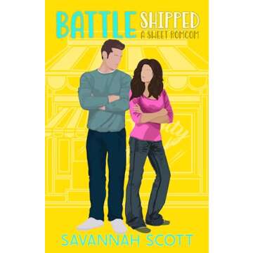 Battleshipped: A Second Chance, Enemies-to-Lovers Sweet Romcom (Getting Shipped! Book 2)