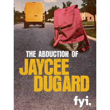 The Abduction of Jaycee Dugard - A Harrowing Tale of Survival and Resilience
