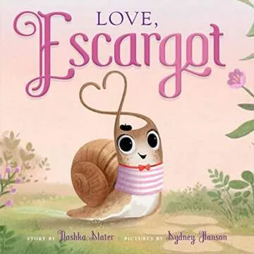 Love, Escargot - A Heartwarming Journey of Love and Friendship for Children