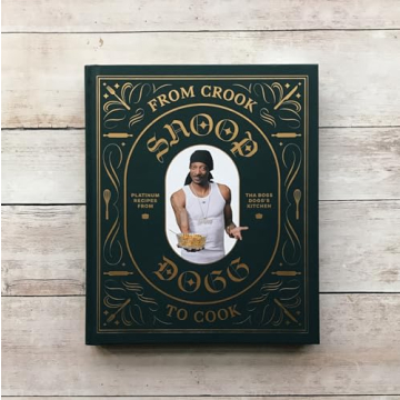 Snoop Dogg Cookbook: Soul Food Recipes for Everyone
