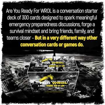 WROL - Apocalyptic Scenario Based Conversation Starter and Table Topics Cards - Perfect for Couples, Friends, Family, Ice Breaker, Deep Connections, Community and Team Building and more. Emergency