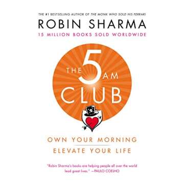 The 5AM Club: Own Your Morning. Elevate Your Life.