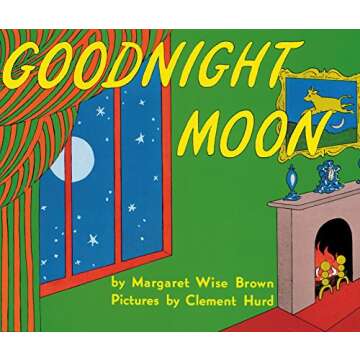 Goodnight Moon: A Must-Have Bedtime Classic for Children