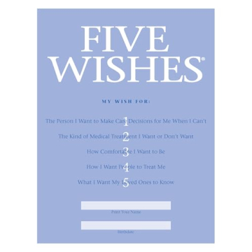 Five Wishes Advance Care Planning and Living Will – End of Life Directives Legal Document