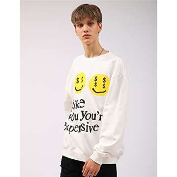 Arnodefrance i like you you're expensive Graphic Sweatshirt Hip Hop Letter Printing Crew Neck Pullover For Men And Women White