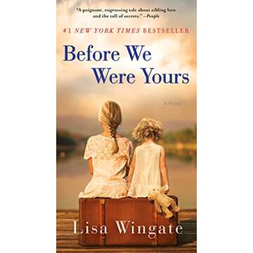Before We Were Yours: A Novel
