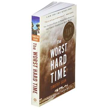 The Worst Hard Time: The Untold Story of Those Who Survived the Great American Dust Bowl