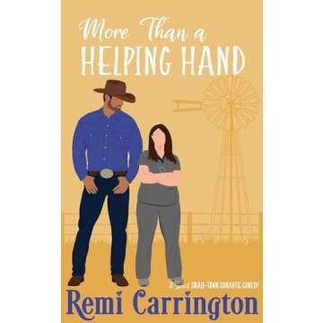 More Than a Helping Hand: A Sweet Small-Town Romantic Comedy (Cowboys of Stargazer Springs Ranch Rom...