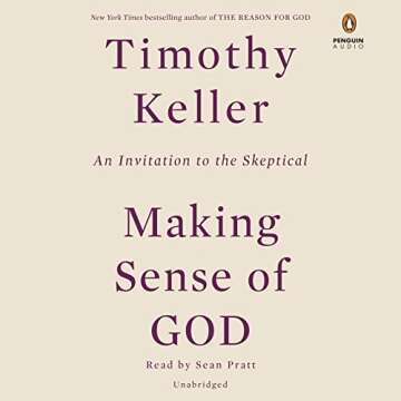 Making Sense of God: An Invitation to the Skeptical