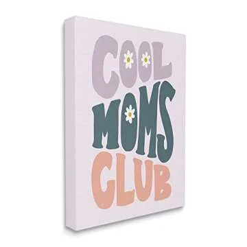 Stupell Industries Cool Moms Club Floral Phrase Canvas Wall Art, Design by Amanda Houston