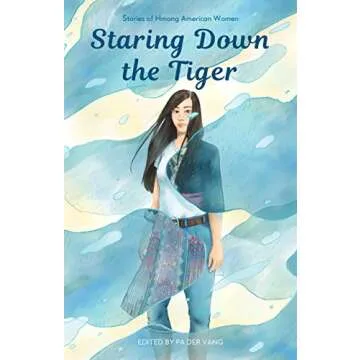 Inspiring Tales of Hmong American Women - Staring Down the Tiger
