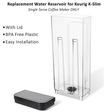 Replacement Water Reservoir for Keurig K-Slim Coffee Maker