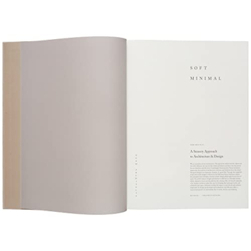 Soft Minimal: A Sensory Approach to Design and Architecture