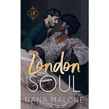 London Soul - The Exciting Conclusion to Abbie and Alexei's Journey